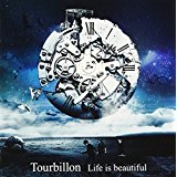 Tourbillon「Life is beautiful」のギターTAB譜を掲載！