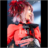 Fuki Commune、新宿ReNY公演を収録したライブDVD「Fuki Fes. 2016 LIVE」のトレーラー映像を公開