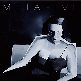 スーパーバンドMETAFIVEの1stアルバム『META』収録の「Don’t Move」が、本日12月9日より先行配信決定！