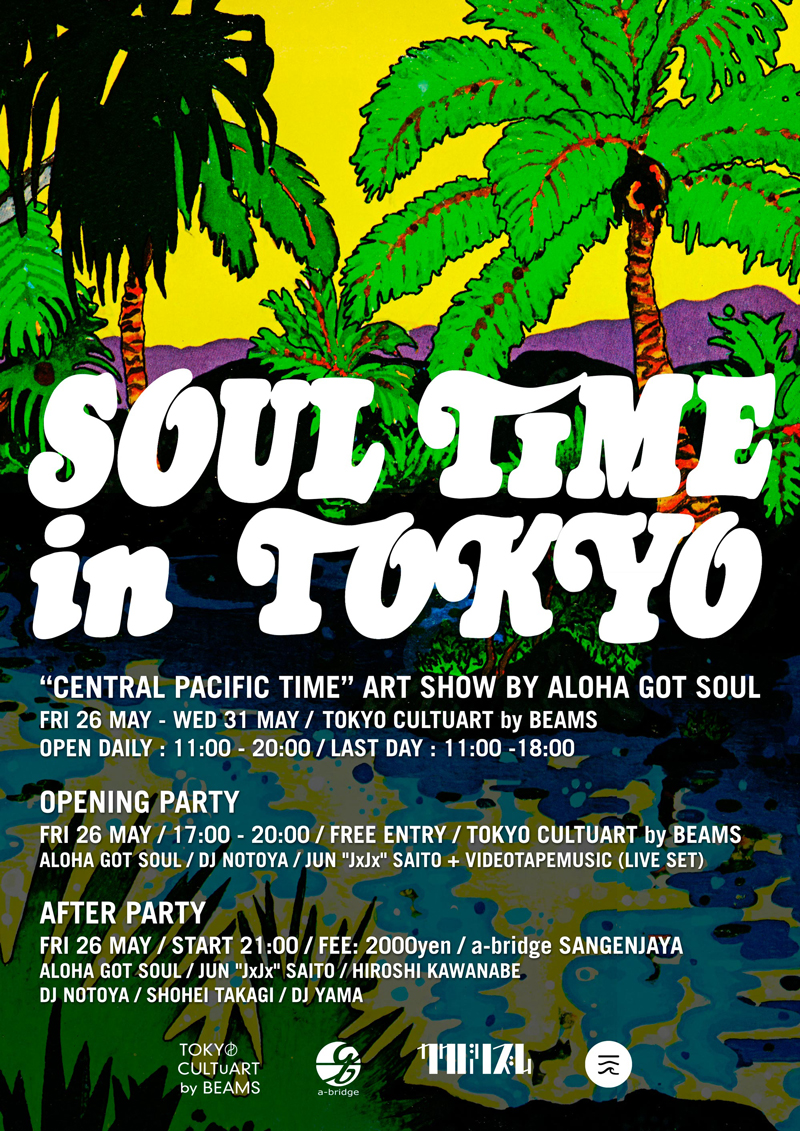 ALOHA GOT SOULが待望の初来日。GOOD VIBES ONLYなパーティー『SOUL TIME IN TOKYO』の開催が決定！