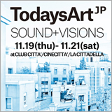 アートイベント「TodaysArt. JP SOUND＋VISIONS」が川崎「ラ チッタデッラ」で開催