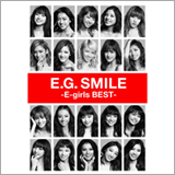 E-girls、初のベストアルバム『E.G. SMILE -E-girls BEST-』収録内容を公開