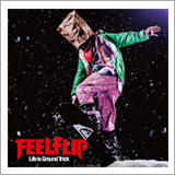 FEELFLIP、ライブDVD付きシングルの詳細＆MVを公開