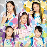 miracle² from ミラクルちゅーんず！、ベストアルバムをリリース