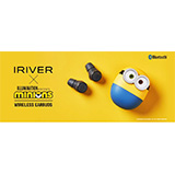 IRIVER×ミニオンズ、ミニオンズとのコラボシリーズ第3弾モデル Bluetoothイヤホン『MINIONS WIRELESS EARBUDS』発表！