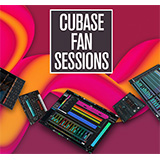 Cubase Fan Sessions開催！【配信日時：2020年11月11日19:00】
