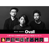 Ovallの楽曲を使用した「Mix with WAVES - Ovall ミックスコンテスト」開催！（賞品総額100万円以上）