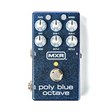 モリダイラ楽器、ジム・ダンロップのMXR「M306 / Poly Blue Octave」をリリース！