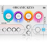 UVI、新Falconエクスパンション「Organic Keys」をリリース！（120のモダン指向のキーボードサウンド収録）