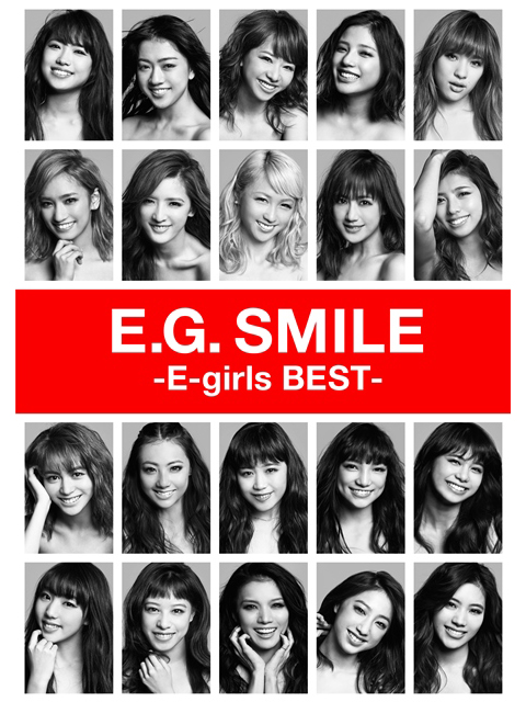 E-girls、初のベストアルバム『E.G. SMILE -E-girls BEST-』収録内容を公開
