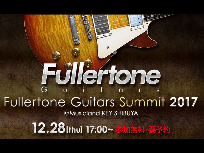 ミュージックランドKEY、渋谷店にて「Fullertone Summit」を開催。人気モデルLEADSOULを5年ぶりに販売