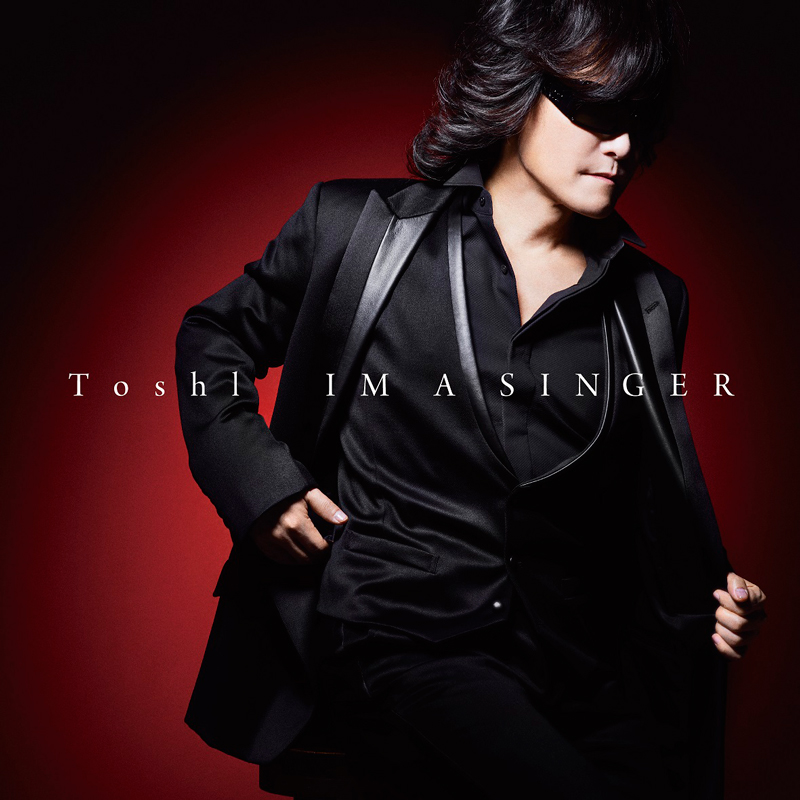 Toshl（X JAPAN）、カバーアルバム『IM A SINGER』のジャケ写＆収録曲の歌唱映像を公開