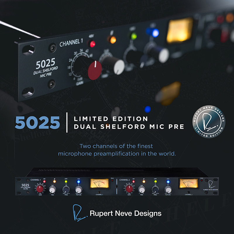 フックアップから限定生産だった2チャンネルマイクプリアンプ、Rupert Neve Designs「5025 Dual Shelford Mic Pre」がレギュラー商品として再発売される。2023年12月22日（金）発売。