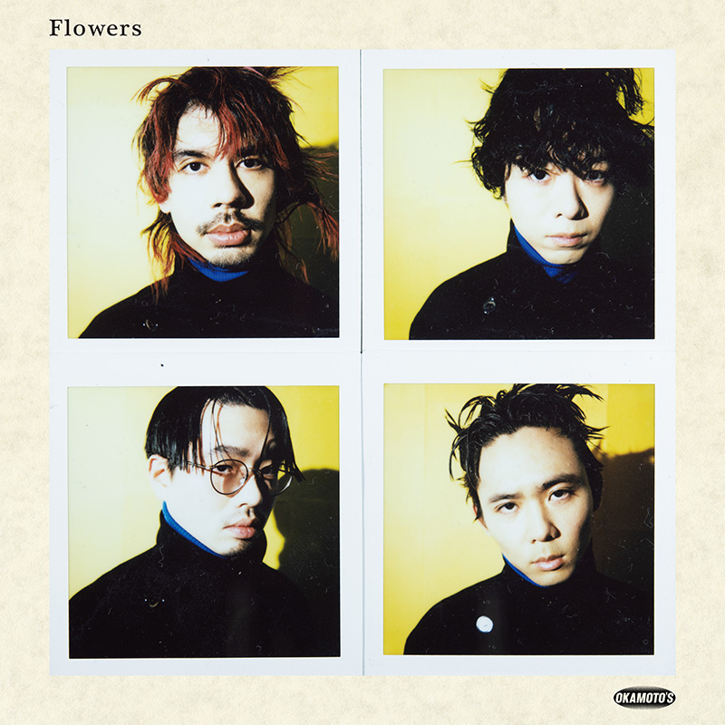 OKAMOTO'S、初のメンバーコラボレーションアルバム『Flowers』2023年1月25日発売決定！