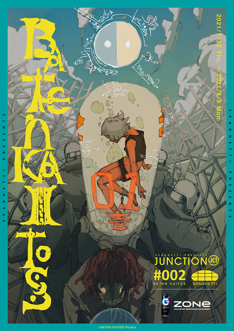 SPAGHETTI presents JUNCTION #002 BATEN KAITOS powered by ZONe