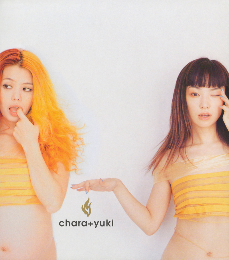 Chara+YUKI　1999年コラボレーション曲『愛の火 3つ オレンジ』