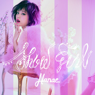『SHOW GIRL』hanae