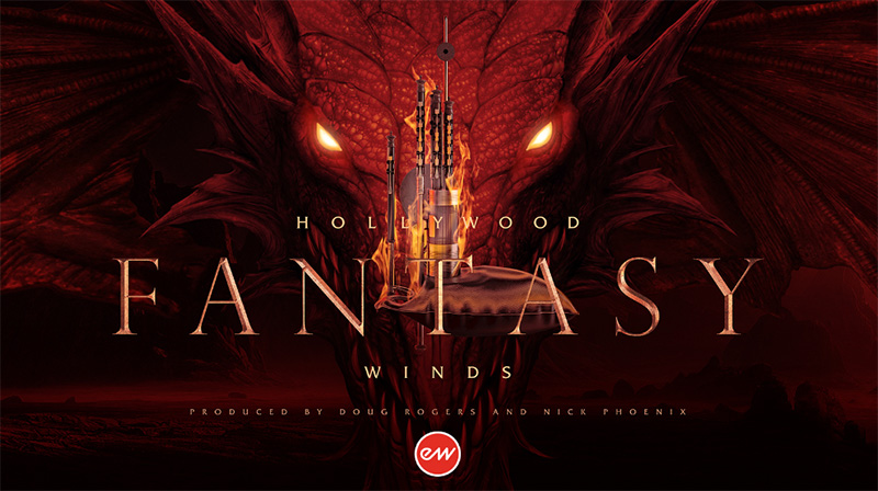 EASTWEST 新製品「Hollywood Fantasy Winds」