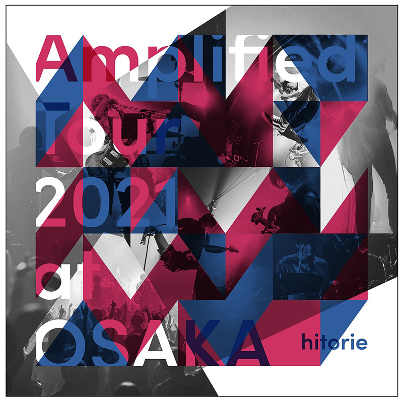 「Amplified Tour 2021 at OSAKA」