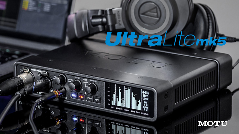 ハイ・リゾリューション、MOTU「UltraLite mk5」をリリース！（卓越した音質と柔軟な入出力を備えた第5世代のUltraLiteインターフェイス）
