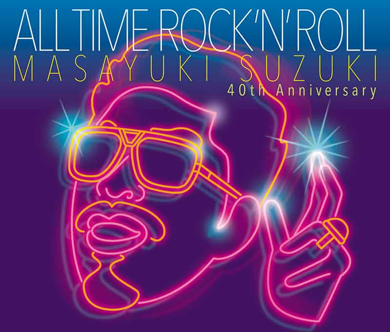 40th Anniversaryアルバム 『ALL TIME ROCK 'N' ROLL』