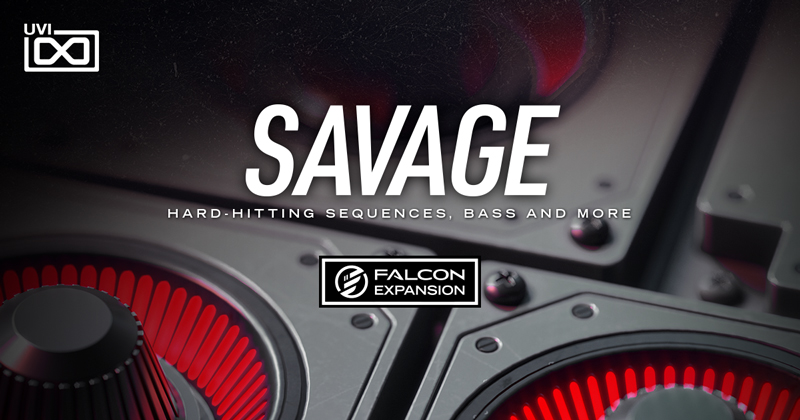 UVI、「Savage」と「Voklm」の2つのFalconエクスパンションを同時発売！